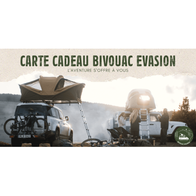 Carte Cadeau - Bivouac Evasion